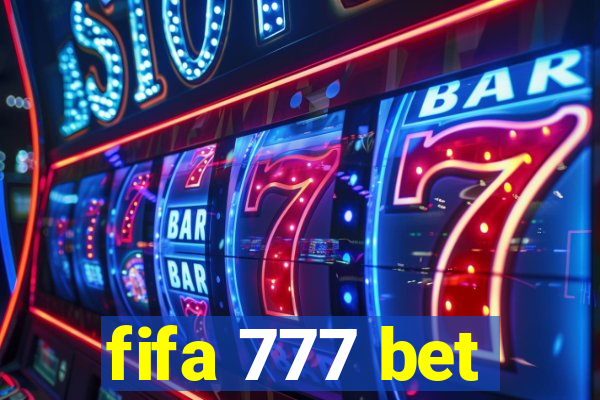 fifa 777 bet